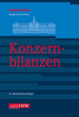 Konzernbilanzen, 14. Auflage | Jörg Baetge, Hans-Jürgen Kirsch, Stefan Thiele