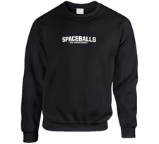 Spaceballs The Sweatshirt Crewneck Sweatshirt