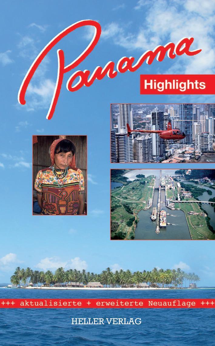Thumbnail - Klaus Heller (u. A.) | Panama Highlights | Taschenbuch | Deutsch