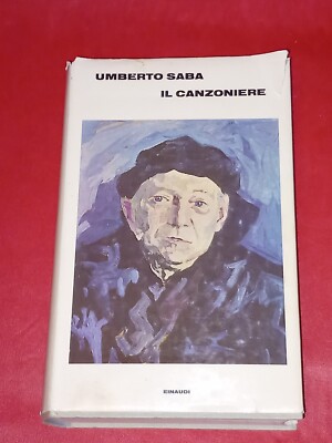 IL CANZONIERE, UMBERTO SABA, EINAUDI, 1984