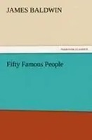 James Baldwin | Fifty Famous People | Taschenbuch | Englisch (2011) | 160 S.