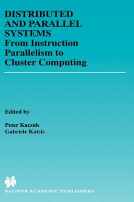 Kacsuk - Distributed and Parallel Systems   Cluster and Grid Computing - X555z