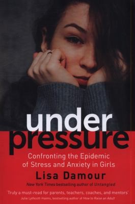#ad Under Pressure: Saving Our Daughters from Drowning in Stress and Anxiety $9.75