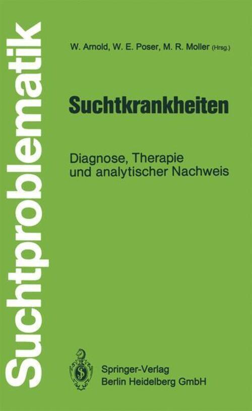 Thumbnail - Suchtkrankheiten | Wolfgang Arnold (u. A.) | Taschenbuch |