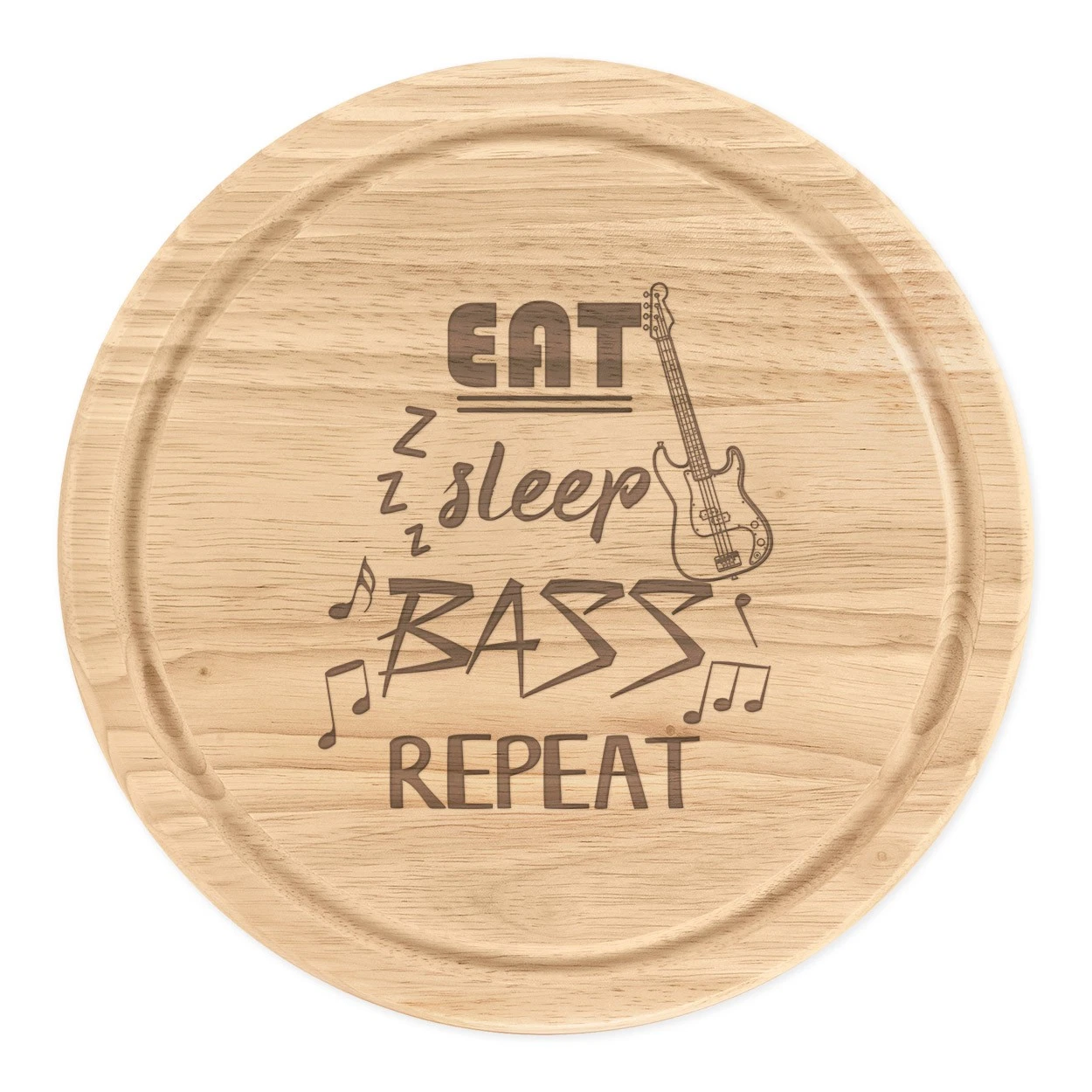 Eat Sleep Bass Repeat Round Chopping Cheese Board Music Rock Joke Guitar Funny