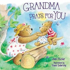 Grandma Prays for You - Board book, by Fischer Jean - Good