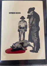Dolk Officer Down 2007 Screenprint signed 