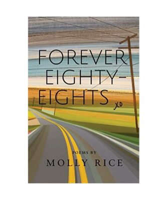 Forever Eighty-Eights, Molly Rice