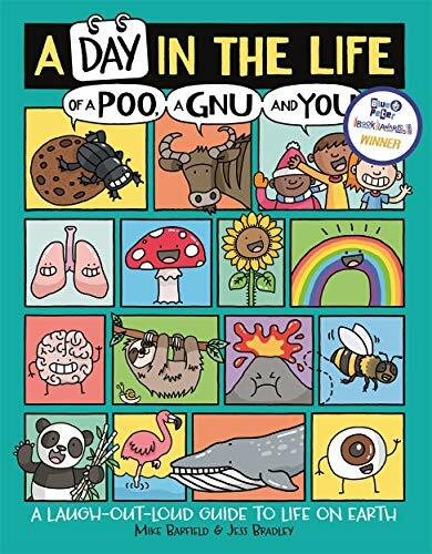 A Day in the Life of a Poo, a Gnu and You-Mike Barfield, Jess Bradley