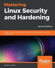 Donald A. Tevault Mastering Linux Security and Hardening Paperback  UK IMPORT 