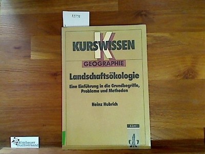 Abiturwissen, Landschaftsökologie. Eine Einführung in die Grundbegriffe, Problem