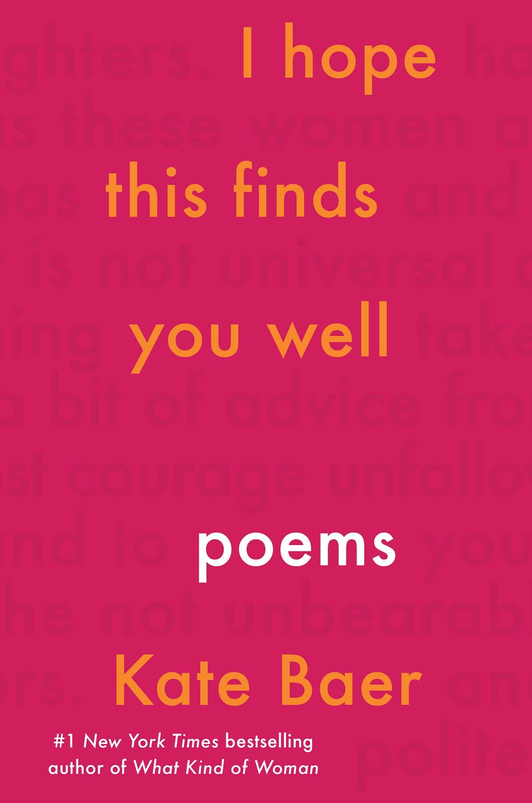 I Hope This Finds You Well: Poems by Baer