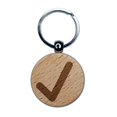 Check Mark Symbol Engraved Wood Round Keychain Tag Charm