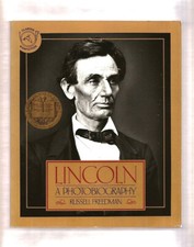 LINCOLN~A PHOTOBIOGRAPHY-ABRAHAM LINCOLN CIVIL WAR PRESIDENT-HISTORY-PHOTOS
