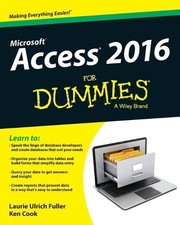 Access 2016 For Dummies - 9781119083108