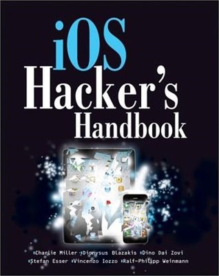 iOS Hacker's Handbook (Paperback or Softback)