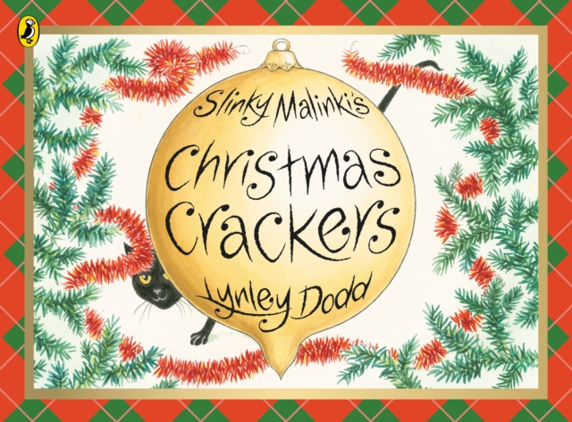 Slinky Malinki's Christmas Crackers by Lynley Dodd (Paperback Book)