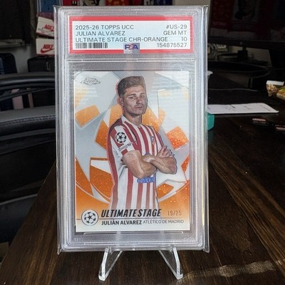 2025-26 Topps UCC Julian Alvarez Ultimate Stage Orange 19/25 Jersey Match PSA 10