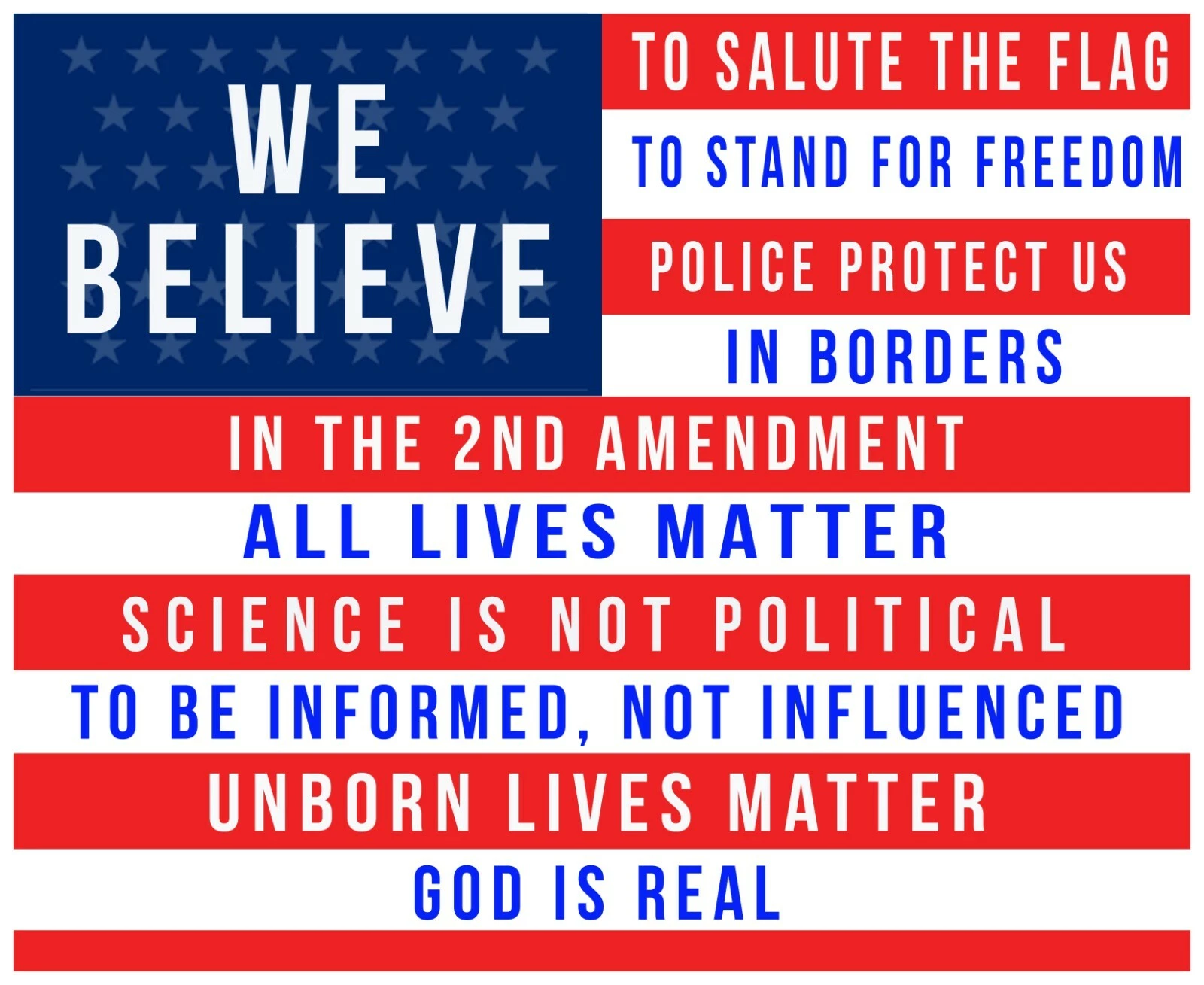 Conservative Flag Yard Sign We Believe 2nd Amendment Police Protect All Lives