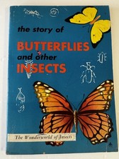 The Story of Butterflies and Other Insects By Peter Farb 1959 PB