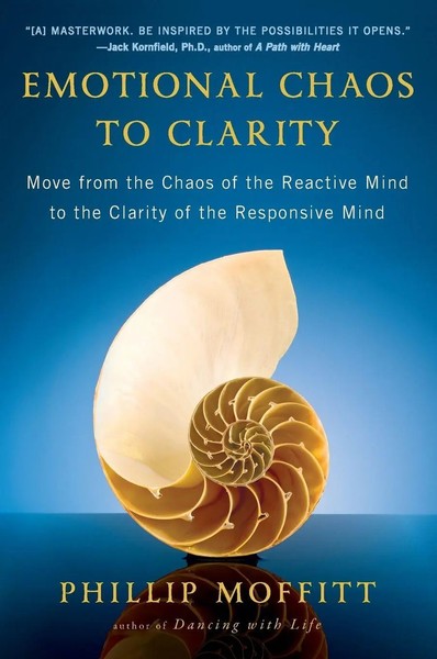 Emotional Chaos To Clarity Phillip Moffitt Taschenbuch Englisch 2013-image