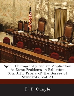 Quayle - Spark Photography and Its Application to Some Problems in Bal - X555z