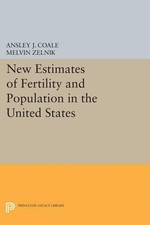 Ansley Johnson  New Estimates of Fertility an...