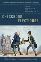 Checkbook Elections? Political Finance In Comparative Perspective Pippa Norris