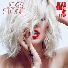 Never Forget My Love von Stone,Joss | CD | Zustand sehr gut
