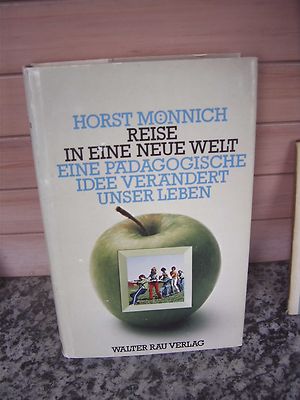 Reise in eine neue Welt, von Horst Mönnich