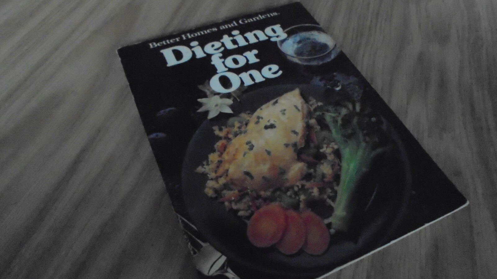 Dieting for One  by Better Homes and Gardens  pbk