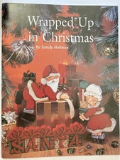 VTG Painting Patterns Wrapped Up in Christmas Sandy Holman Primitive Decor