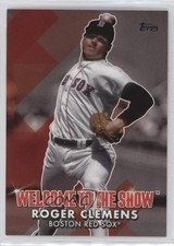 2022 Topps Series 1 Welcome to the Show Roger Clemens #WTTS-17 10a4