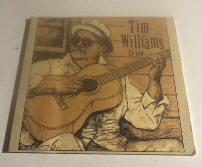Tim Williams- So Low (CD, 2015)