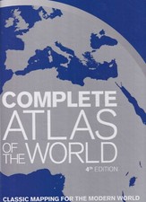 COMPLETE ATLAS OF THE WORLD, 4th Edition (201...