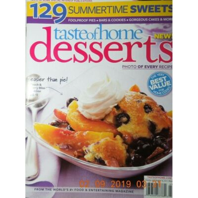 DESSERTS taste of home 129 SUMMERTIME SWEETS photo with every recipe