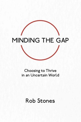 Rob Stones | Minding the Gap | Taschenbuch | Englisch (2022) | EAN 9780646854533