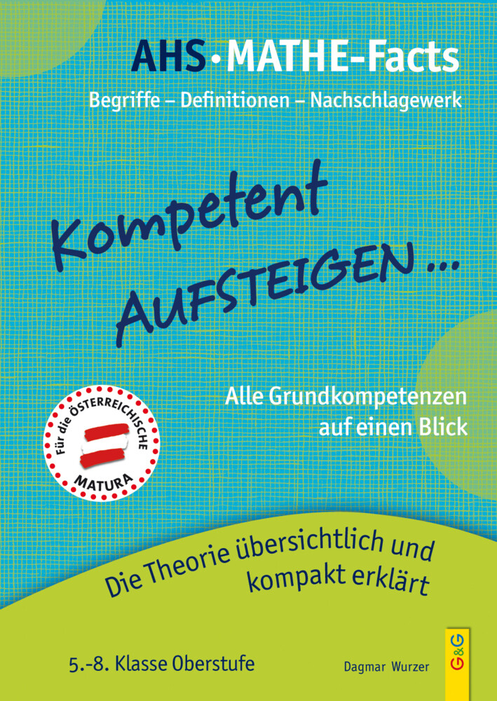 Thumbnail - Dagmar Wurzer | Kompetent Aufsteigen - Ahs-mathe-facts | Taschenbuch |