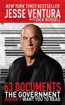63 Documents the Government Doesn't Want You to Read - Hardcover - GOOD