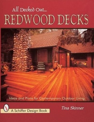 Tina Skinner All Decked Out . . . Redwood Decks (Taschenbuch) (US IMPORT)