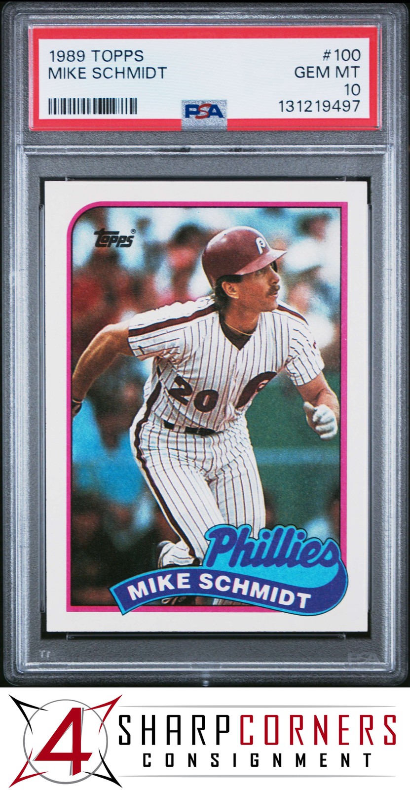 1989 TOPPS #100 MIKE SCHMIDT PHILLIES HOF PSA 10