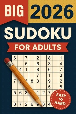 Sudoku Book for Adults - Easy to Hard Large Print Sudoku Puzzles Detailed Step