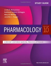 Study Guide for Pharmacology: A Patient-Cente...