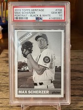 2015 Topps Heritage Black and White SP Max Scherzer PSA 10 POP 1