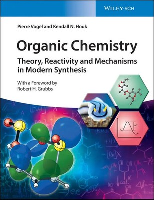 Organic Chemistry | Theory, Reactivity and Mechanisms in Modern Synthesis | Buch