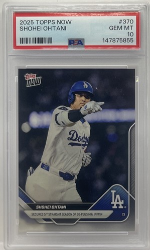 Shohei Ohtani 2025 Topps Now #370 PSA 10 GEM MINT Dodgers Graded MVP