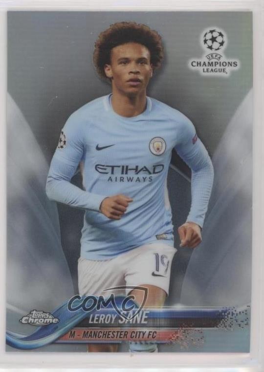 2017-18 Topps Chrome UCL Refractor Leroy Sane #34 0t1v