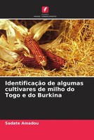 Sadate Amadou (U. A.) | IdentificaçãO De Algumas Cultivares De Milho Do Togo...