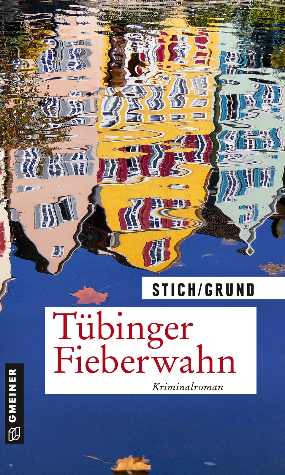 Thumbnail - Maria Stich (u. A.) | Tübinger Fieberwahn | Taschenbuch | Deutsch