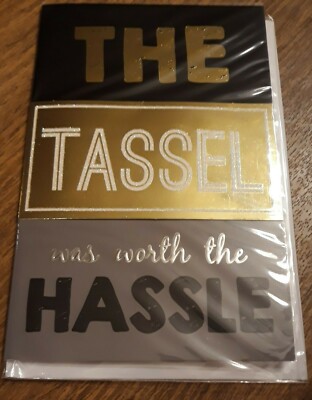 Graduation ''THE TASSEL WAS WORTH THE HASSLE'' 3D Greeting Card glitter sparkled